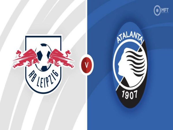 Nhận định, Soi kèo Leipzig vs Atalanta, 23h45 ngày 7/4 - Cup C2 Châu Âu