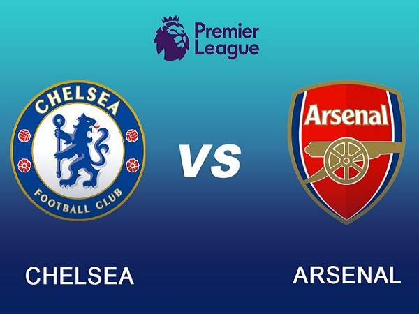 Tip kèo Chelsea vs Arsenal – 19h00 06/11, Ngoại hạng Anh