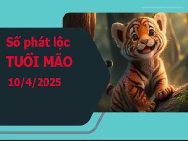 Những con số phát lộc dành cho tuổi Mão