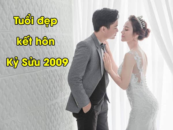 Nữ 2009 hợp tuổi nào khi kết hôn