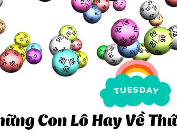 Vì sao thứ 3 có nhiều người theo dõi thống kê số?