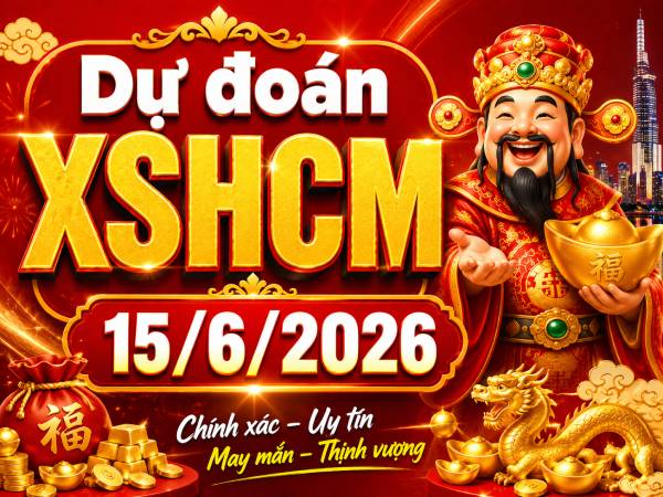 Dự đoán XSHCM 15/6/2026